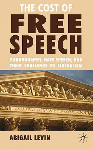 Книга Cost of Free Speech Abigail Levin