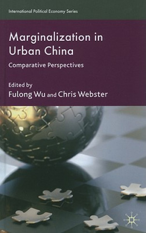 Könyv Marginalization in Urban China F. Wu