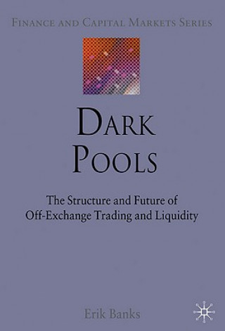 Livro Dark Pools Erik Banks