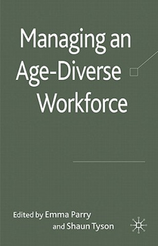 Könyv Managing an Age-Diverse Workforce E. Parry