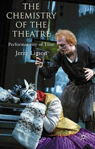 Buch Chemistry of the Theatre Jerzy Limon