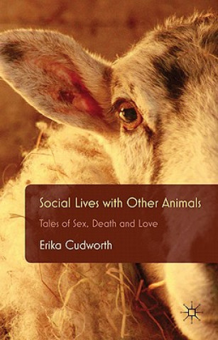 Könyv Social Lives with Other Animals Erika Cudworth