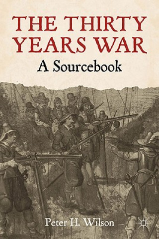 Carte Thirty Years War Peter H. Wilson