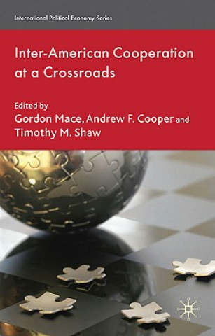 Carte Inter-American Cooperation at a Crossroads G. Mace