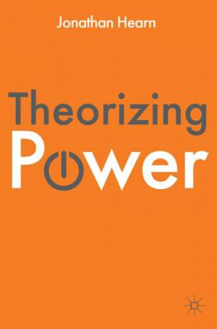 Carte Theorizing Power Jonathan Hearn