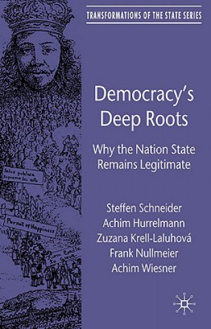 Könyv Democracy's Deep Roots Achim Hurrelmann