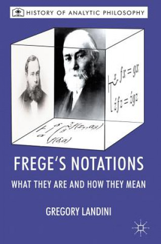 Kniha Frege's Notations Gregory Landini