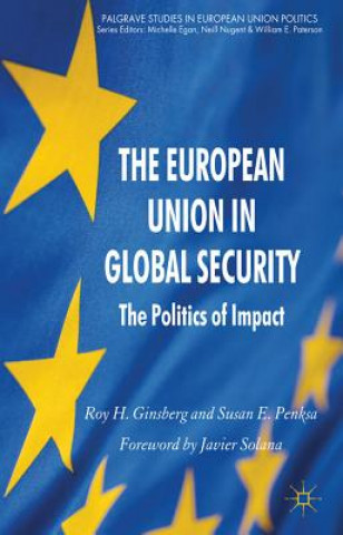 Kniha European Union in Global Security Susan E. Penksa