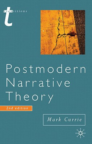 Książka Postmodern Narrative Theory Mark Currie