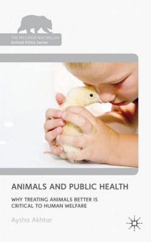 Buch Animals and Public Health Aysha Akhtar