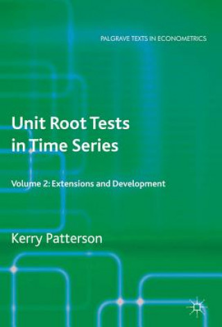 Книга Unit Root Tests in Time Series Volume 2 Kerry Patterson