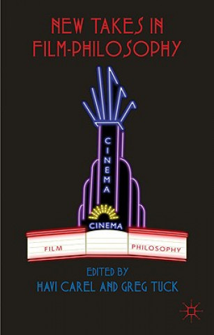 Книга New Takes in Film-Philosophy H. Carel