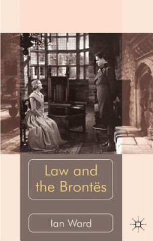 Книга Law and the Brontes Ian Ward