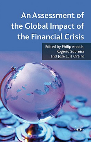 Kniha Assessment of the Global Impact of the Financial Crisis P. Arestis