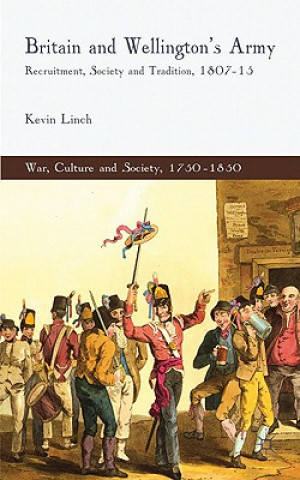 Książka Britain and Wellington's Army Kevin Linch