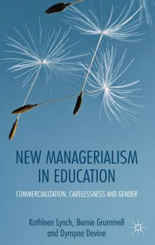 Book New Managerialism in Education Kathleen Lynch