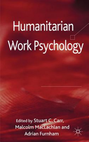 Kniha Humanitarian Work Psychology S. C Carr