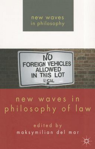 Carte New Waves in Philosophy of Law Maksymilian Del Mar