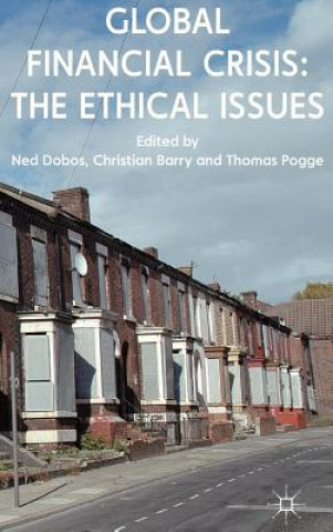 Książka Global Financial Crisis: The Ethical Issues N. Dobos