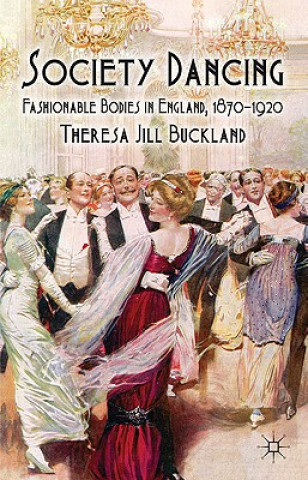 Knjiga Society Dancing Theresa Jill Buckland