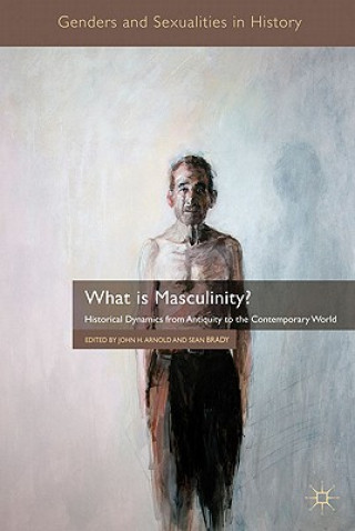 Livro What is Masculinity? J. Arnold