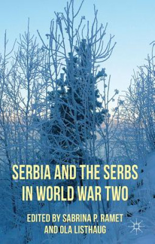 Książka Serbia and the Serbs in World War Two Sabrina P. Ramet