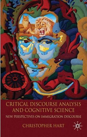 Книга Critical Discourse Analysis and Cognitive Science Christopher Hart