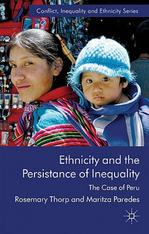 Carte Ethnicity and the Persistence of Inequality Maritza Paredes