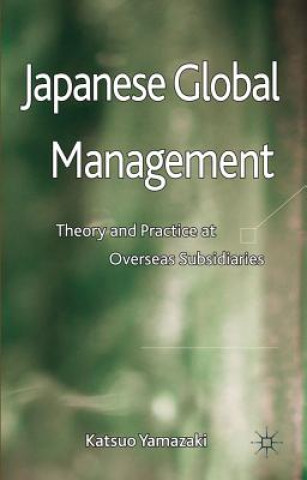 Książka Japanese Global Management Katsuo Yamazaki