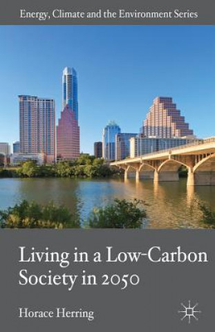 Carte Living in a Low-Carbon Society in 2050 H. Herring