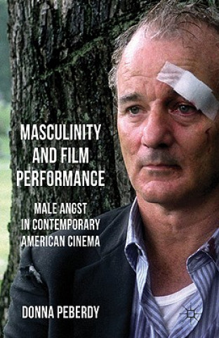 Carte Masculinity and Film Performance Donna Peberdy