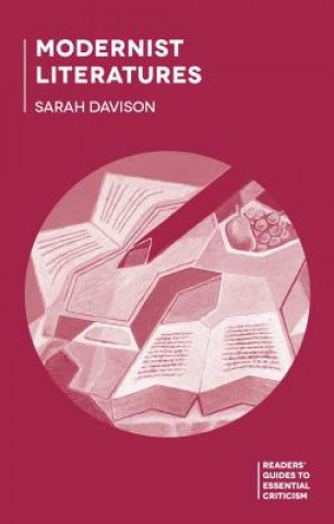 Kniha Modernist Literatures Sarah Davison