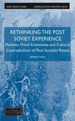 Buch Rethinking the Post Soviet Experience Jeffrey K. Hass