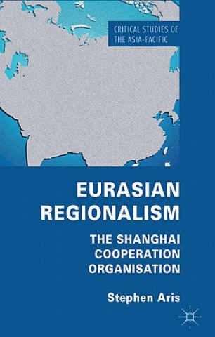 Книга Eurasian Regionalism Stephen Aris