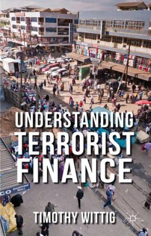 Carte Understanding Terrorist Finance Timothy Wittig