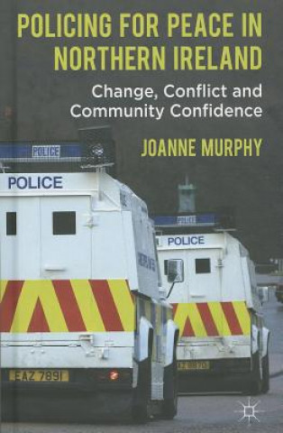 Książka Policing for Peace in Northern Ireland Joanne Murphy