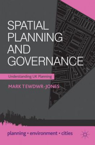 Book Spatial Planning and Governance Mark Tewdwr-Jones