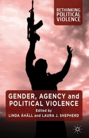 Libro Gender, Agency and Political Violence L. Ahall