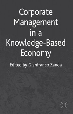 Książka Corporate Management in a Knowledge-Based Economy G. Zanda