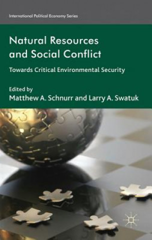 Könyv Natural Resources and Social Conflict M. Schnurr