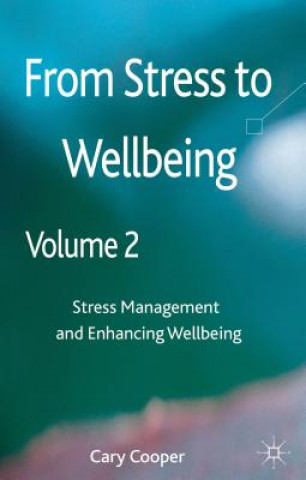 Carte From Stress to Wellbeing Volume 2 C. Cooper