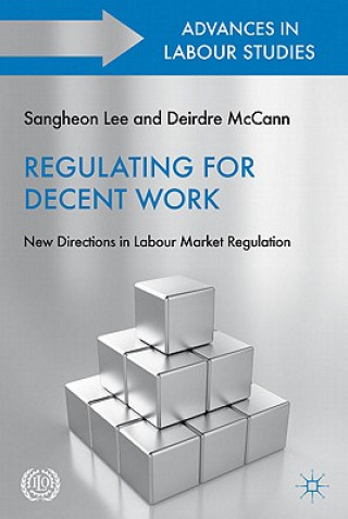 Book Regulating for Decent Work S. Lee