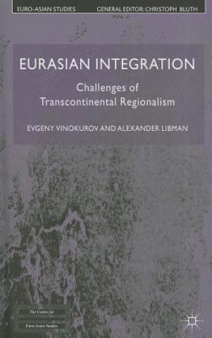 Kniha Eurasian Integration Evgeny Vinokurov