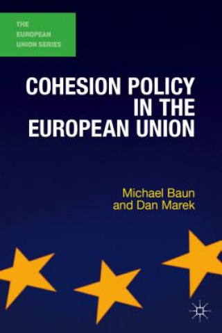 Knjiga Cohesion Policy in the European Union Dan Marek