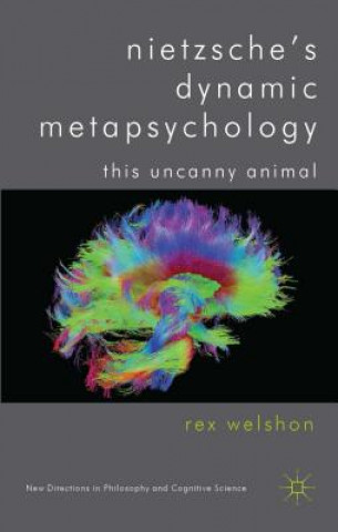 Carte Nietzsche's Dynamic Metapsychology Rex Welshon