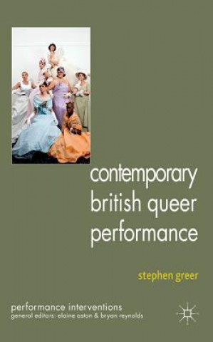 Carte Contemporary British Queer Performance Stephen Greer
