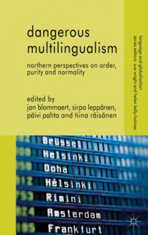 Knjiga Dangerous Multilingualism J. Blommaert