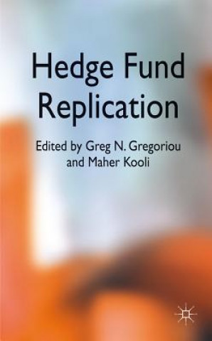 Buch Hedge Fund Replication G. Gregoriou