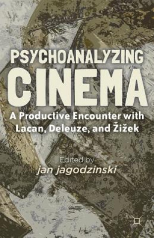 Książka Psychoanalyzing Cinema J. Jagodzinski