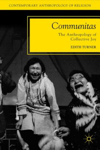 Kniha Communitas Edith Turner